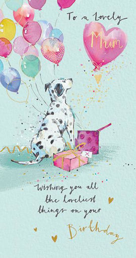 Picture of TO A LOVELY MUM BIRTHDAY CARD
